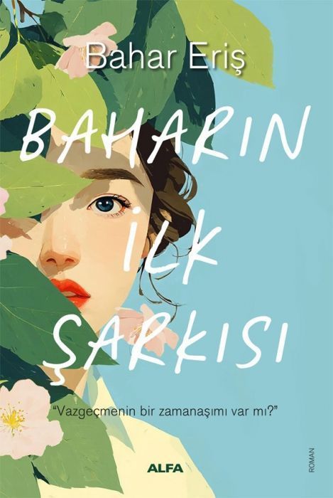 Baharin Ilk Sarkisi
