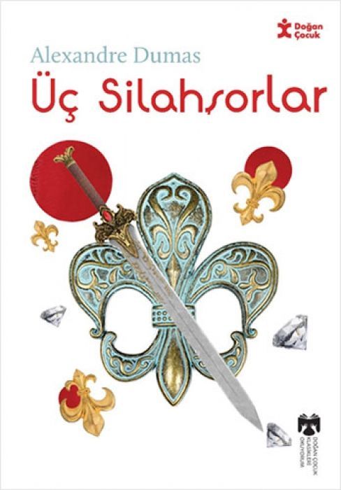 Üc Silahsorlar - Klasikleri Okuyorum