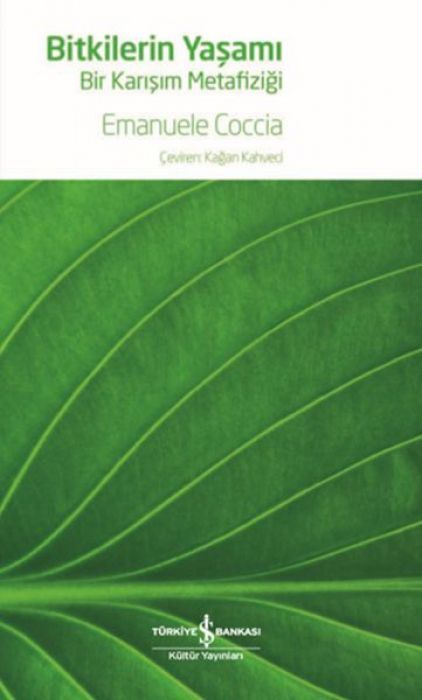 Bitkilerin Yasami - Bir Karisim Metafizigi