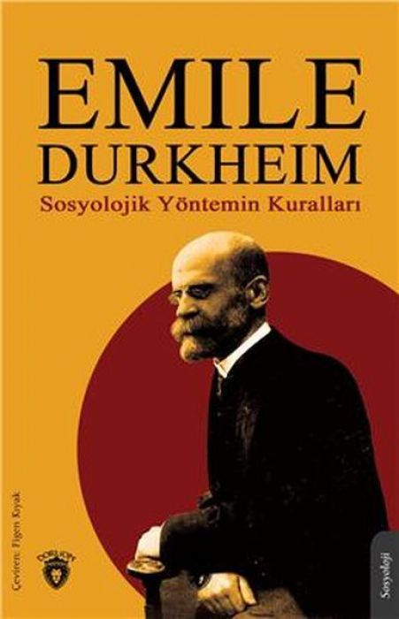 Sosyolojik Yöntemin Kurallari