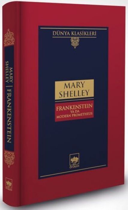Frankenstein Ya da Modern Prometheus