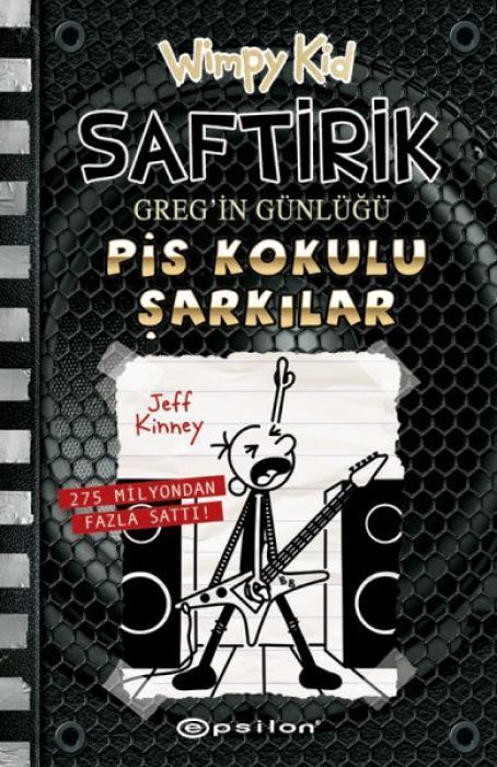 Saftirik Gregin Günlügü 17 - Pis Kokulu Sarkilar Ciltli