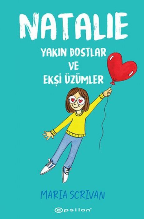Natalie - Yakin Dostlar ve Eksi Üzümler