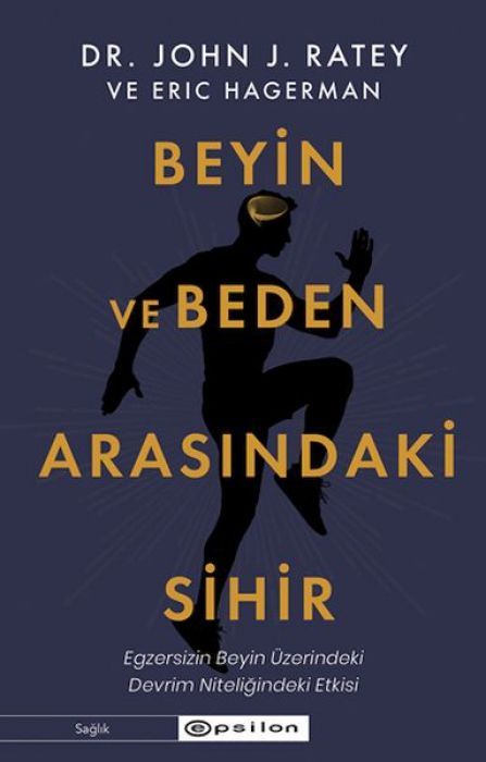Beyin ve Beden Arasindaki Sihir