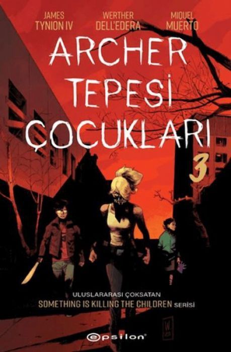 Archer Tepesi Cocuklari 3