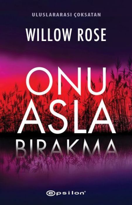 Onu Asla Birakma