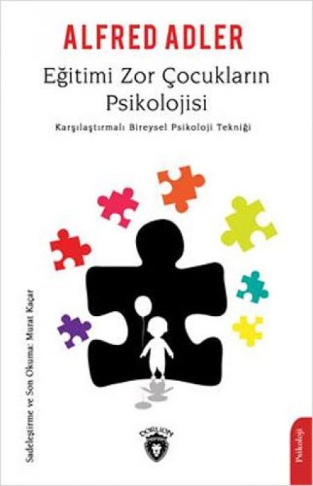 Egitimi Zor Cocuklarin Psikolojisi