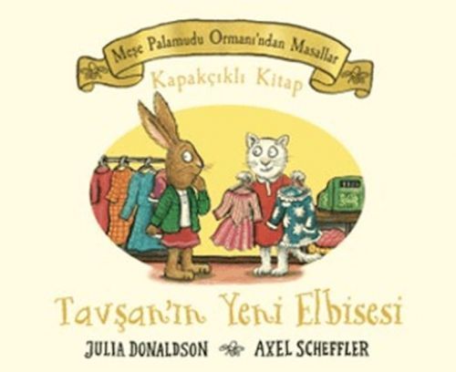 Mese Palamudu Ormanindan Masallar - Tavsanin Yeni Elbisesi
