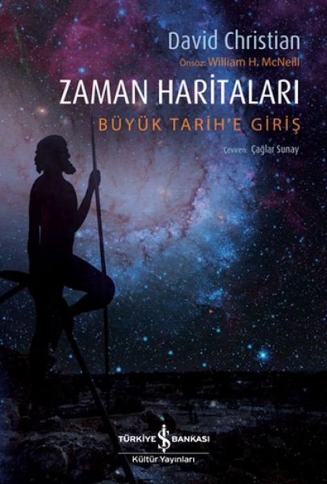 Zaman Haritalari;Büyük Tarihe Giris