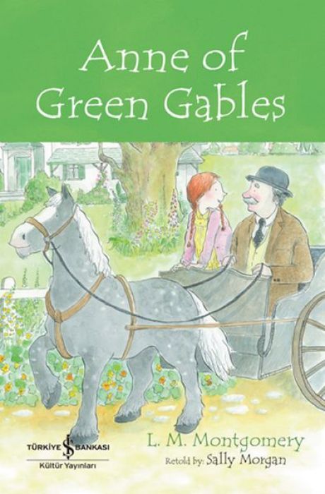 Childrens Classic - Anne of Green Gables