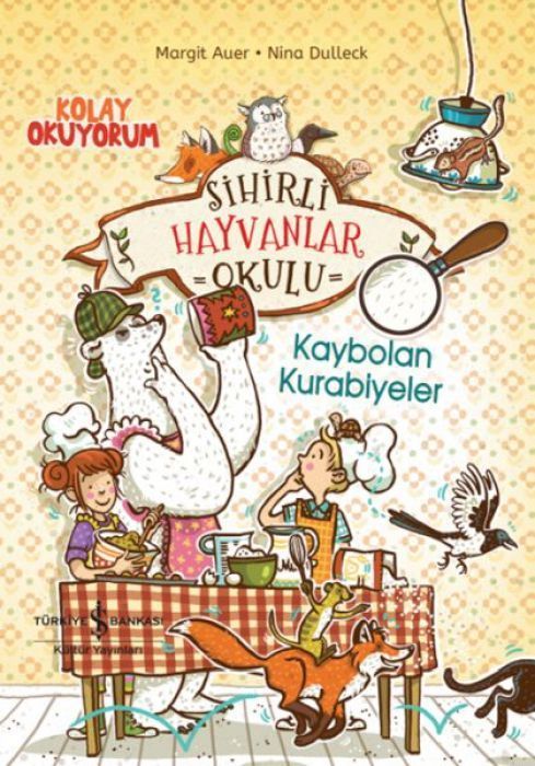 Sihirli Hayvan Okulu - Kaybolan Kurabiyeler