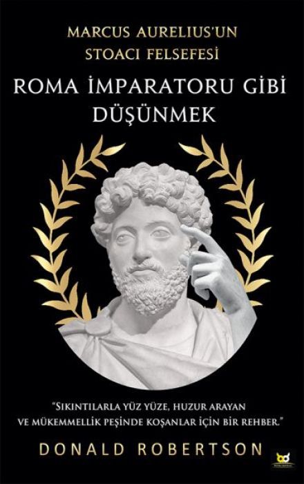 Roma Imparatoru Gibi Düsünmek