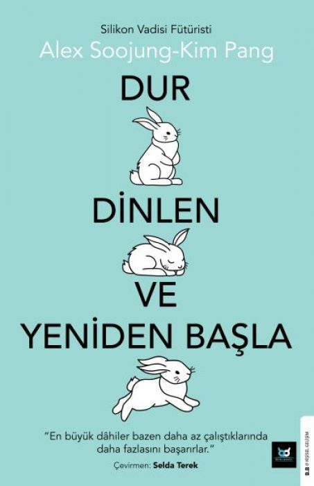 Dur Dinlen ve Yeniden Basla