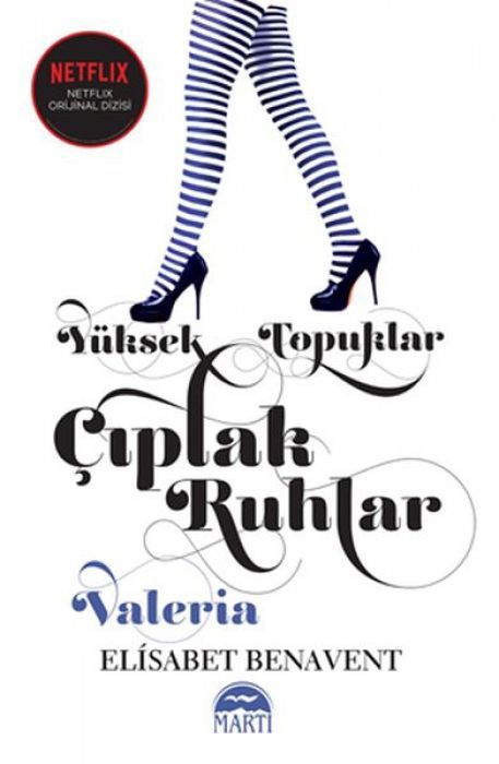 Yüksek Topuklar Ciplak Ruhlar