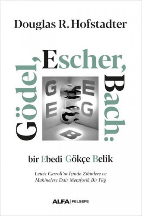 Gödel, Escher, Bach - Bir Ebedi Gökce Belik