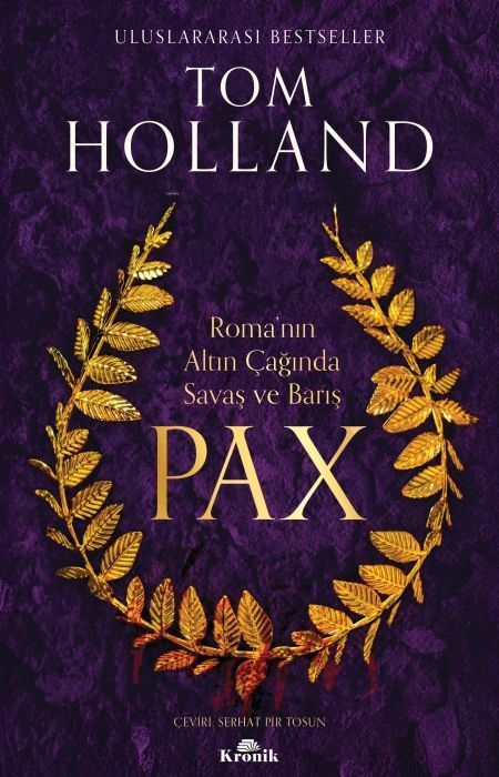 Pax - Romanin Altin Caginda Savas ve Baris