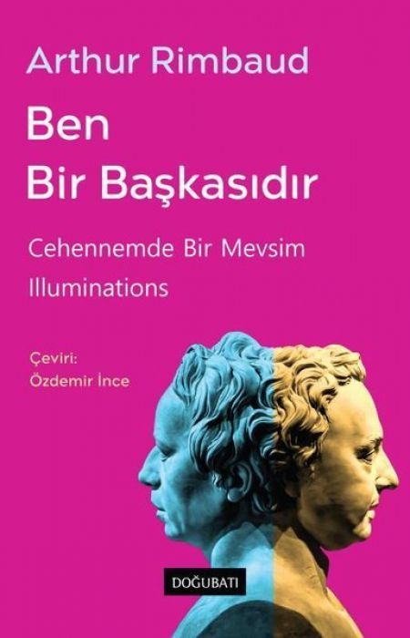 Ben Bir Baskasidir - Cehennemde Bir Mevsim Illuminations