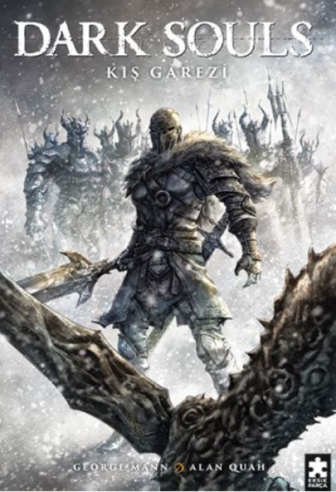 Dark Souls Cilt 2 - Kis Garezi