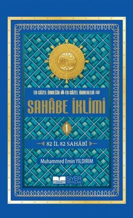 Sahabe Iklimi 1.Cilt - En Güzel Örnegin En Örnekleri Roman Boy
