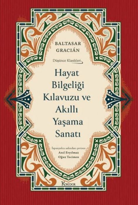 Hayat Bilgeligi Klavuzu ve Akilli Yasama Sanati
