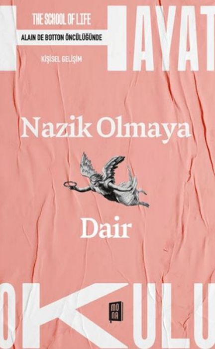 Nazik Olmaya Dair