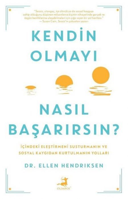 Kendin Olmayi Nasil Basarirsin