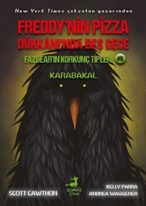 Freddynin Pizza Dükkaninda Bes Gece - Karabakal