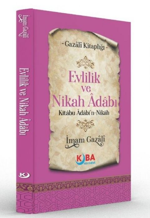 Evlilik ve Nikah Adabi - Kitabu Adabin Nikah