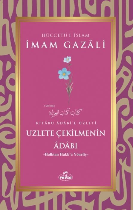 Uzlete Cekilmenin Adabi