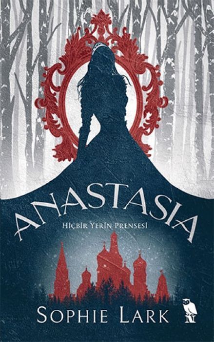 Anastasia - Hicbir Yerin Prensesi