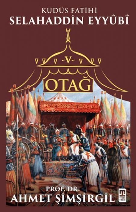 Otag 5 - Selahaddin Eyyubi