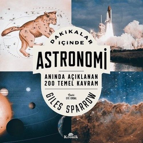 Dakikalar Icinde Astronomi - Aninda Aciklanan 200 Temel Kavram