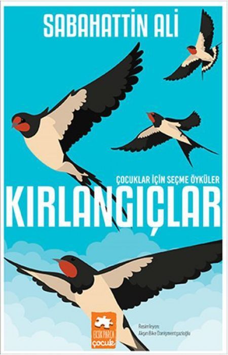 Kirlangiclar Cocuklar Icin Secme Öyküler