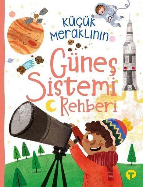 Kücük Meraklinin Günes Sistemi Rehberi