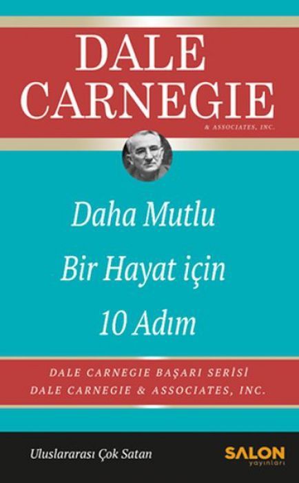 Daha Mutlu Bir Hayat Icin 10 Adim