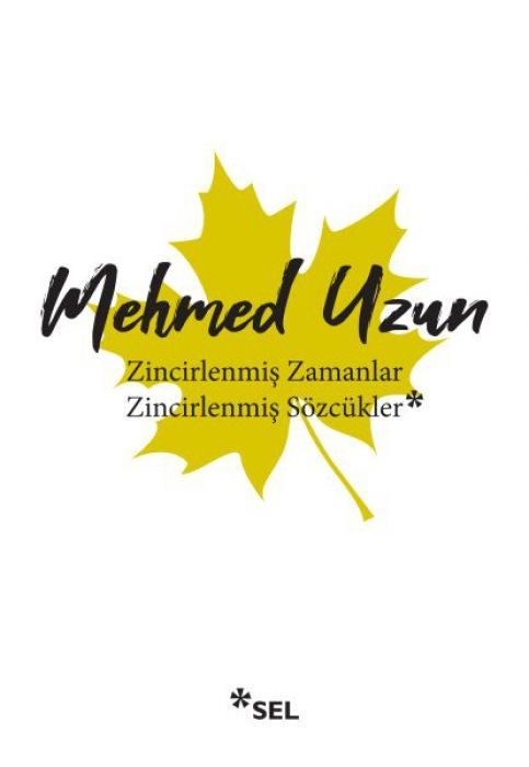 Zincirlenmis Zamanlar - Zincirlenmis Sözcükler