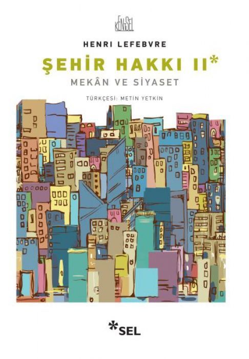 Sehir Hakki II Mekan ve Siyaset