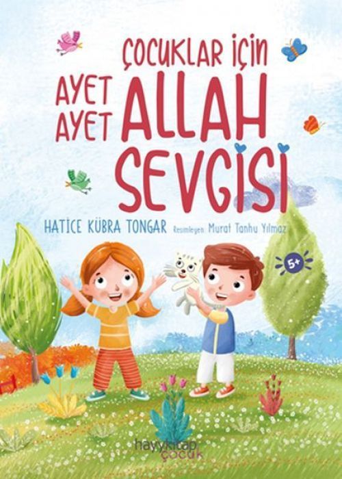 Cocuklar Icin Ayet Ayet Allah Sevgisi