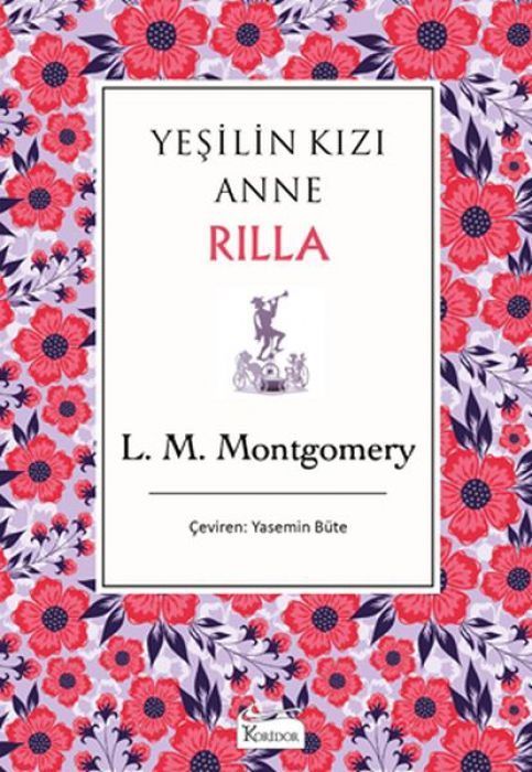 Yesilin Kizi Anne Rilla Ciltli