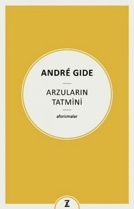 Arzularin Tatmini - Aforizmalar