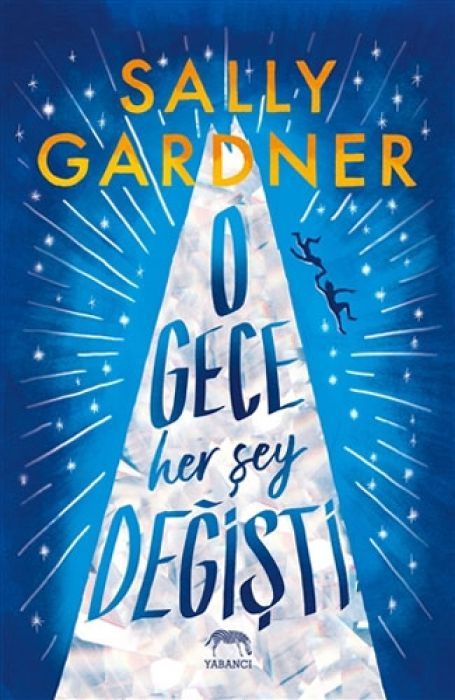 O Gece Her Sey Degisti Ciltli