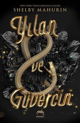 Yilan ve Guvercin (ciltli)