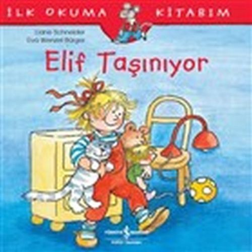 Ilk Okuma Kitabim - Elif Tasiniyor