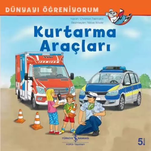 Dünyayi Ögreniyorum - Kurtarma Araclari