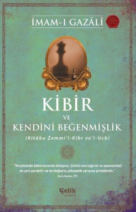 Kibir ve Kendini Begenmislik