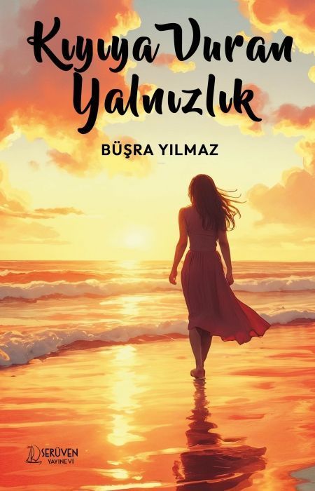 Kiyiya Vuran Yalnizlik