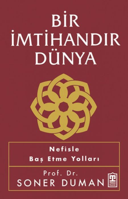 Bir Imtihandir Dünya