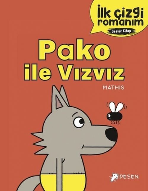 Ilk Cizgi Romanim - Pako ile Vizviz