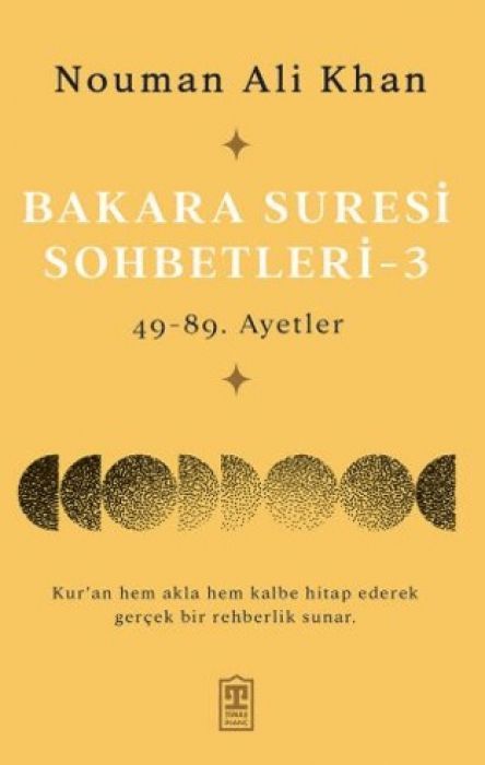Bakara Suresi Sohbetleri 3