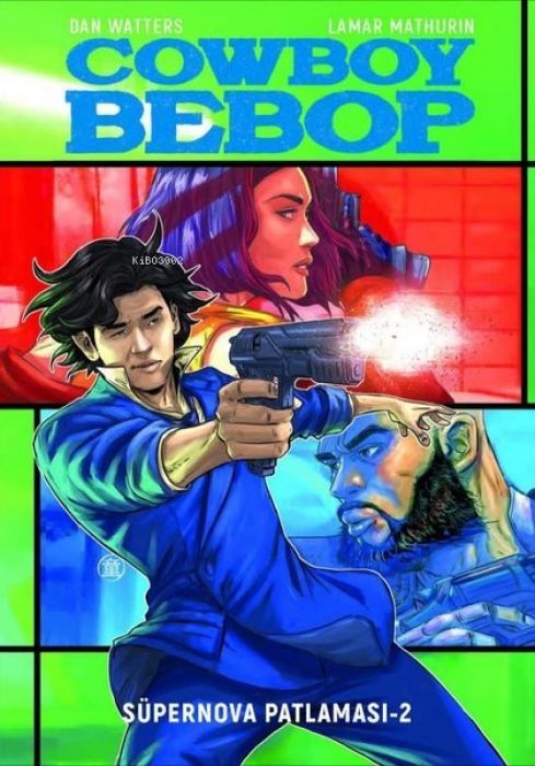 Cowboy Bebop - Süpernova Patlamasi 2